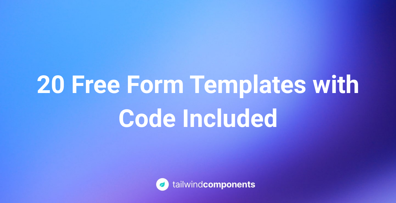 20+ Free HTML & CSS Form Templates with Code Included