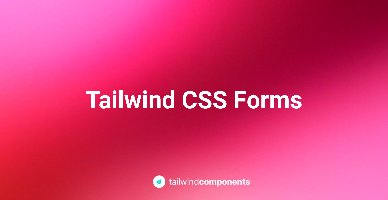 20 Free Tailwind CSS Forms